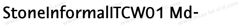 StoneInformalITCW01 Md字体转换